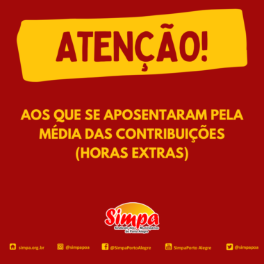 AOS QUE SE APOSENTARAM PELA MÉDIA DAS CONTRIBUIÇÕES (HORAS EXTRAS) (1)